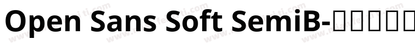 Open Sans Soft SemiB字体转换